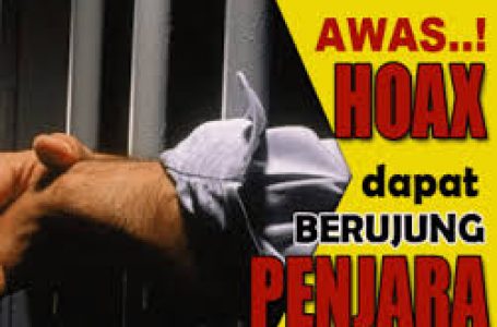 Sebarkan Hoax Sanksi Hukum Menanti
