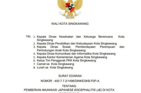 SURAT EDARAN PEMBERIAN IMUNISASI JAPANESE ENCEPHALITIS DI KOTA SINGKAWANG