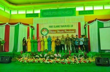 Sekretaris Daerah Hadiri HUT DWP ke-24 Dharma Wanita Persatuan Kabupaten Kapuas Kapuas Hulu